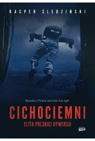 Cichociemni. Elita polskiej dywersji