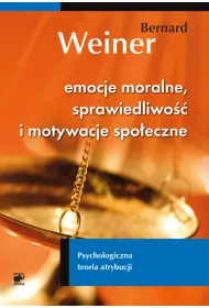 Emocje moralne, sprawiedliwo�� i motywacje spo�eczne