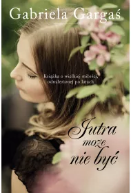 Jutra mo�e nie by�