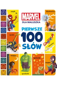 Pierwsze 100 s��w. Marvel dla maluszka