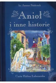 ANIOL I INNE HISTORIE-WYD.SIOSTR LORETANEK