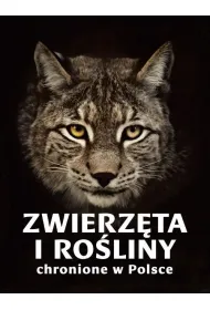 Zwierz�ta i ro�liny chronione w Polsce