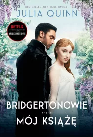 M�j ksi���. Bridgertonowie. Tom 1. Wydanie serialowe