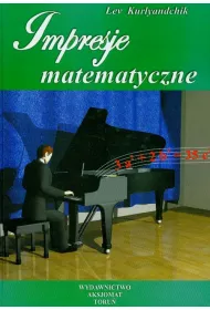 Impresje matematyczne. Tom 2
