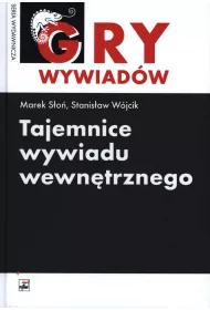 Tajemnice wywiadu wewn�trznego. Seria Gry wywiad�w