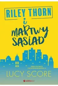 Riley Thorn i martwy s�siad
