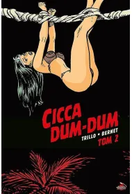 Cicca Dum-Dum. Tom 2