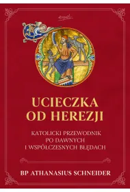Ucieczka od herezji