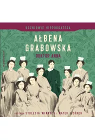 Audiobook Doktor Anna. Uczniowie Hippokratesa. Tom 2 mp3