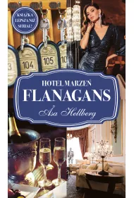 Hotel marze� Flanagans. Flanagans. Tom 3