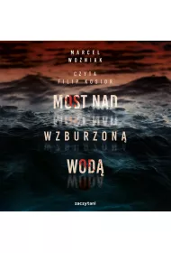 Audiobook Most nad wzburzon wod mp3
