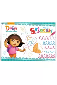 Dora poznaje �wiat Pora na szlaczki *