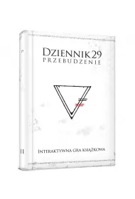 Dziennik 29. Przebudzenie