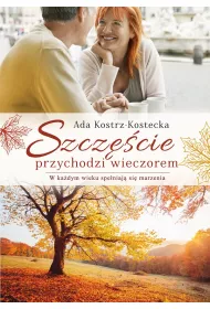 Szcz�cie przychodzi wieczorem
