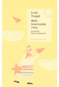 Ma�a towarzyszka i listy