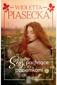 Sny pachnce poziomkami