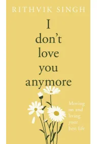 I Don`t Love You Anymore