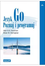 J�zyk Go. Poznaj i programuj *