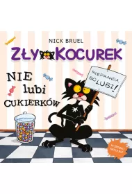 Z�y Kocurek. Z�y Kocurek nie lubi cukierk�w