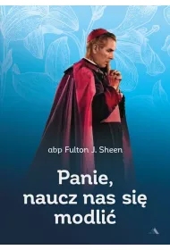 Panie, naucz nas si modli
