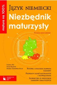 Matura na 100%. J�zyk niemiecki. Niezb�dnik maturzysty z p�yt�. Poziom podstawowy