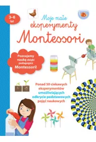 Moje ma�e eksperymenty Montessori