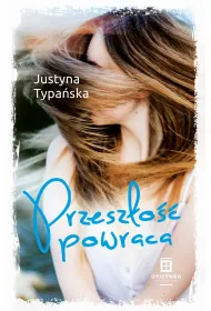 Przesz�o�� powraca