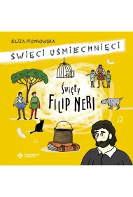 �wi�ty Filip Neri. �wi�ci u�miechni�ci