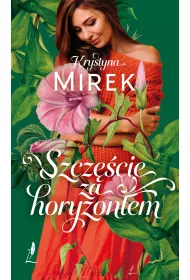 Szczcie za horyzontem