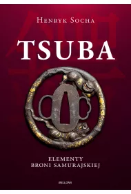 Tsuba. Elementy broni samurajskiej