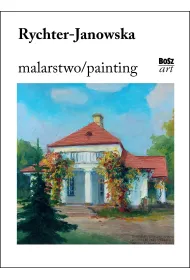 Rychter-Janowska. Malarstwo