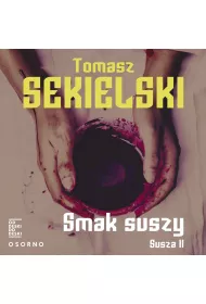 Audiobook Smak suszy susza Tom 2 CD