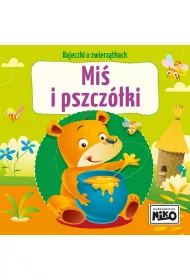 Bajeczki o zwierztkach. Mi i pszczki