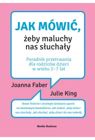 Jak m�wi�, �eby maluchy nas s�ucha�y
