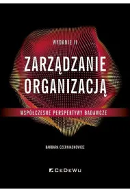 Zarz�dzanie organizacj� - wsp�czesne perspektywy badawcze