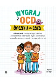Wygraj z OCD �wiczenia dla dzieci