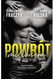 Powr�t milionera. Seria Kaprys milionera. Tom 3