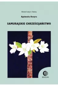 Samurajskie chrze�cija�stwo
