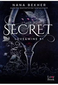 Secret. Love&Wine. Tom 1