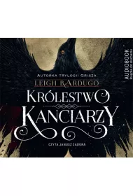 Audiobook Krlestwo kanciarzy. Szstka wron. Tom 2 mp3