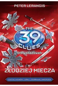 39 wskaz�wek. Tom 3. Z�odziej miecza