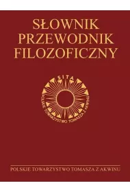 S�ownik-przewodnik filozoficzny. Osoby, problemy, terminy