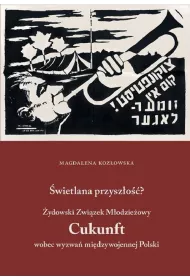�wietlana przysz�o��? �ydowski Zwi�zek M�odzie�owy