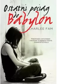 Ostatni poci�g do Babylonu
