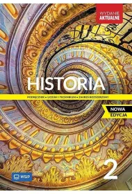 Historia 2. Podr�cznik. Liceum i technikum. Zakres rozszerzony