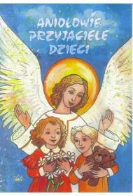 Anioowie przyjaciele dzieci