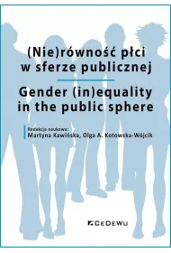 (Nie)r�wno�� p�ci w sferze publicznej
