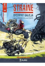 Dystrykt Galicja. Straine. Tom 1 (ok�adka A)