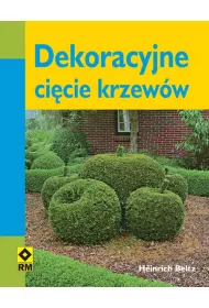 Dekoracyjne ci�cie krzew�w