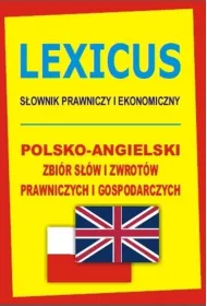Lexicus S�ownik Prawniczy i ekonomiczny polsko-angielski